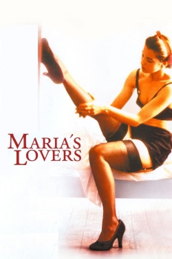 watch Maria's Lovers Movie online free in hd on MovieMP4