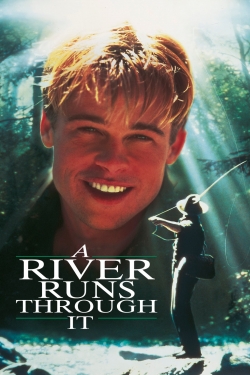 watch A River Runs Through It Movie online free in hd on MovieMP4