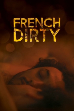 watch French Dirty Movie online free in hd on MovieMP4