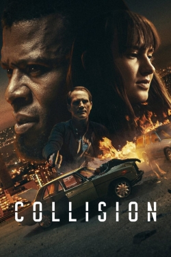 watch Collision Movie online free in hd on MovieMP4