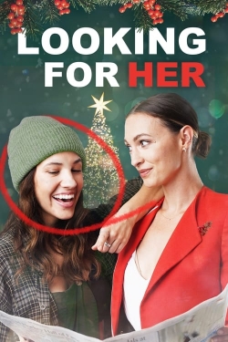 watch Looking for Her Movie online free in hd on MovieMP4