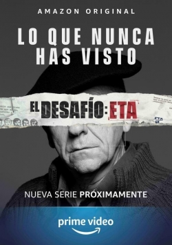 watch El Desafío: ETA Movie online free in hd on MovieMP4