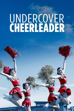 watch Undercover Cheerleader Movie online free in hd on MovieMP4