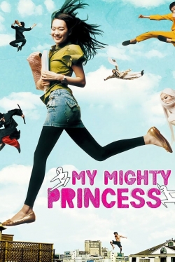 watch My Mighty Princess Movie online free in hd on MovieMP4