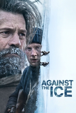 watch Against the Ice Movie online free in hd on MovieMP4