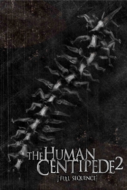 watch The Human Centipede 2 (Full Sequence) Movie online free in hd on MovieMP4
