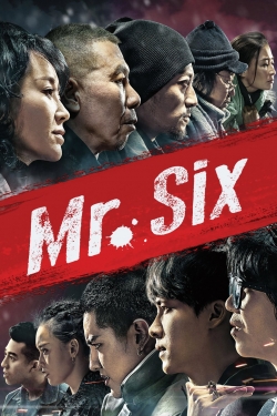 watch Mr. Six Movie online free in hd on MovieMP4
