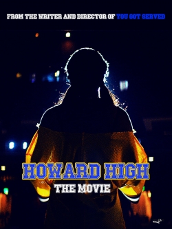 watch Howard High Movie online free in hd on MovieMP4