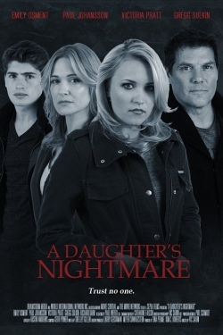 watch A Daughter's Nightmare Movie online free in hd on MovieMP4