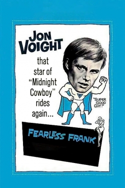 watch Fearless Frank Movie online free in hd on MovieMP4