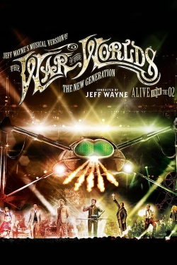 watch Jeff Wayne's Musical Version of the War of the Worlds - The New Generation: Alive on Stage! Movie online free in hd on MovieMP4