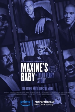 watch Maxine's Baby: The Tyler Perry Story Movie online free in hd on MovieMP4