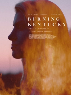 watch Burning Kentucky Movie online free in hd on MovieMP4