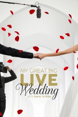watch My Great Big Live Wedding with David Tutera Movie online free in hd on MovieMP4