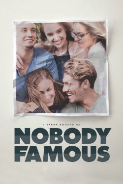 watch Nobody Famous Movie online free in hd on MovieMP4