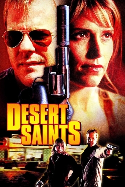 watch Desert Saints Movie online free in hd on MovieMP4