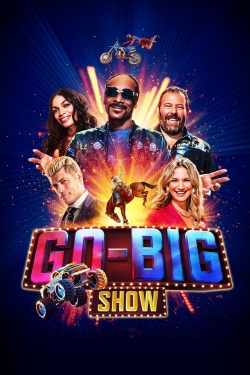 watch Go-Big Show Movie online free in hd on MovieMP4
