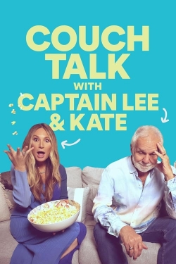 watch Couch Talk with Captain Lee and Kate Movie online free in hd on MovieMP4