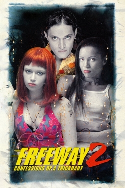 watch Freeway II: Confessions of a Trickbaby Movie online free in hd on MovieMP4