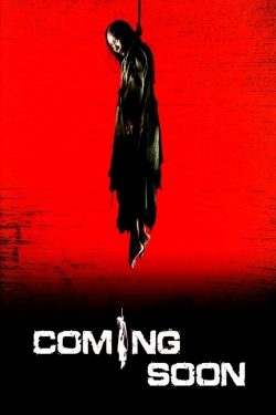 watch Coming Soon Movie online free in hd on MovieMP4