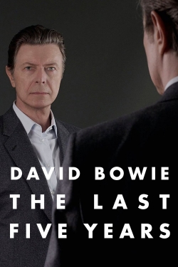 watch David Bowie: The Last Five Years Movie online free in hd on MovieMP4