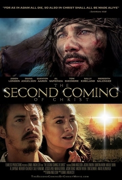 watch The Second Coming of Christ Movie online free in hd on MovieMP4