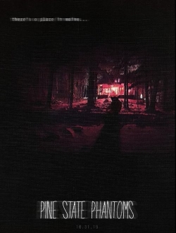 watch Pine State Phantoms Movie online free in hd on MovieMP4
