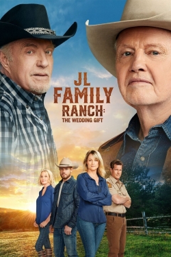 watch JL Family Ranch: The Wedding Gift Movie online free in hd on MovieMP4