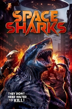 watch Space Sharks Movie online free in hd on MovieMP4