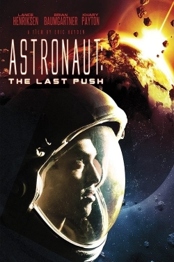 watch Astronaut: The Last Push Movie online free in hd on MovieMP4