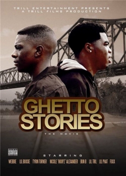 watch Ghetto Stories: The Movie Movie online free in hd on MovieMP4