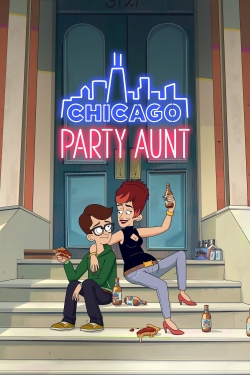 watch Chicago Party Aunt Movie online free in hd on MovieMP4