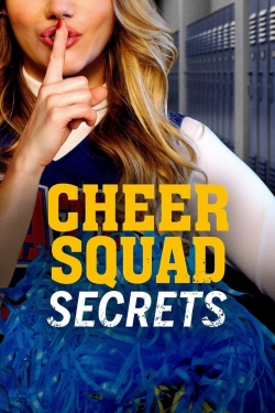 watch Cheer Squad Secrets Movie online free in hd on MovieMP4