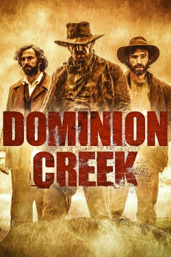 watch Dominion Creek Movie online free in hd on MovieMP4
