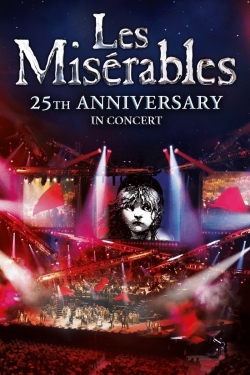 watch Les Misérables in Concert - The 25th Anniversary Movie online free in hd on MovieMP4
