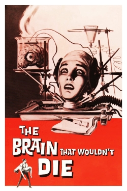 watch The Brain That Wouldn't Die Movie online free in hd on MovieMP4