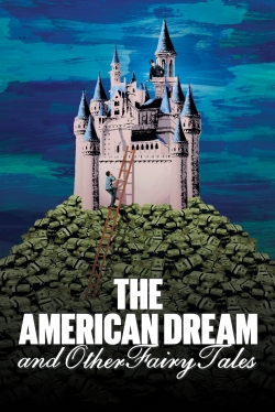 watch The American Dream and Other Fairy Tales Movie online free in hd on MovieMP4