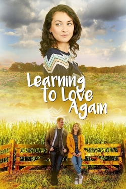 watch Learning to Love Again Movie online free in hd on MovieMP4