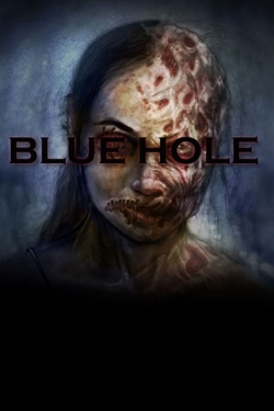 watch Blue Hole Movie online free in hd on MovieMP4