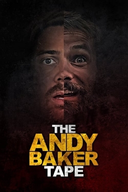 watch The Andy Baker Tape Movie online free in hd on MovieMP4