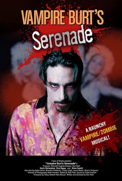 watch Vampire Burt's Serenade Movie online free in hd on MovieMP4