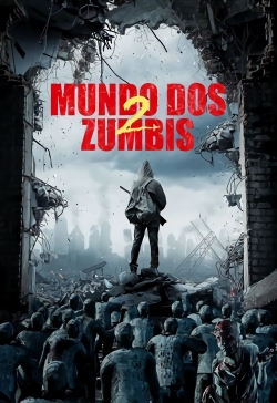 watch Zombie World 2 Movie online free in hd on MovieMP4
