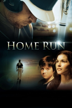 watch Home Run Movie online free in hd on MovieMP4
