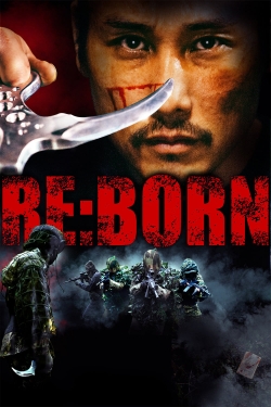 watch Re: Born Movie online free in hd on MovieMP4