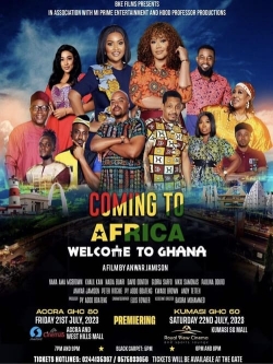 watch Coming to Africa: Welcome to Ghana Movie online free in hd on MovieMP4