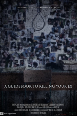 watch A Guidebook to Killing Your Ex Movie online free in hd on MovieMP4