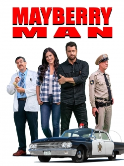 watch Mayberry Man Movie online free in hd on MovieMP4