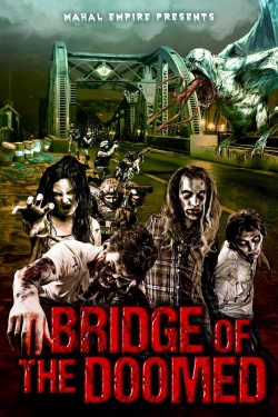 watch Bridge of the Doomed Movie online free in hd on MovieMP4