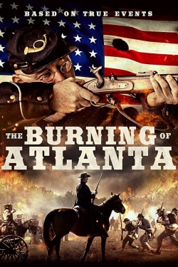 watch The Burning of Atlanta Movie online free in hd on MovieMP4