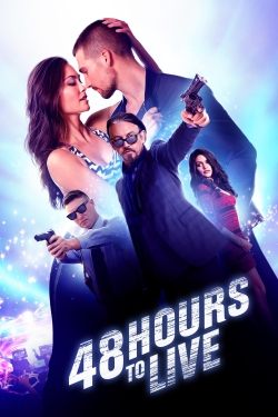 watch 48 Hours to Live Movie online free in hd on MovieMP4